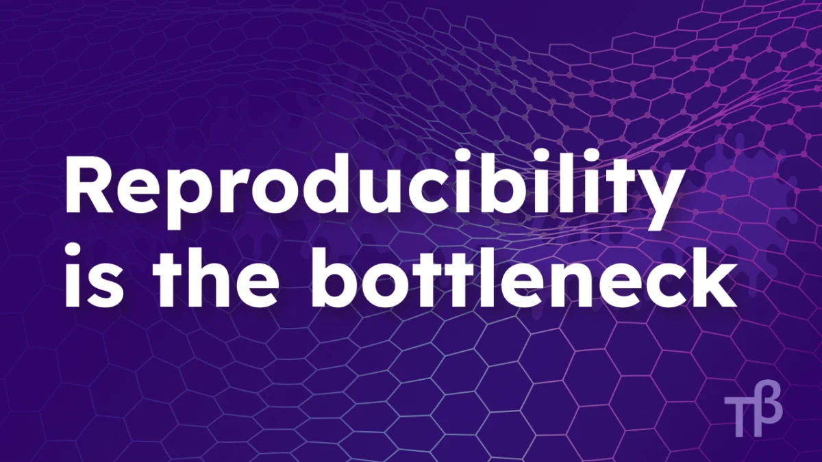 Reproducibility is the bottleneck